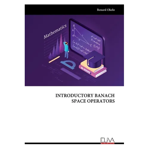 Introductory Banach Space Operators