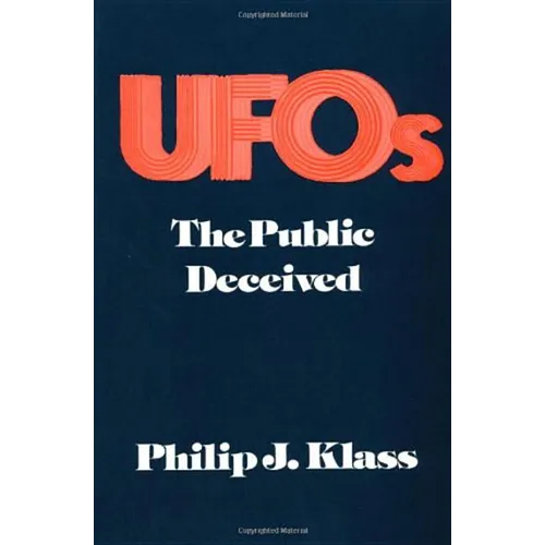 UFOs: The Public Deceived