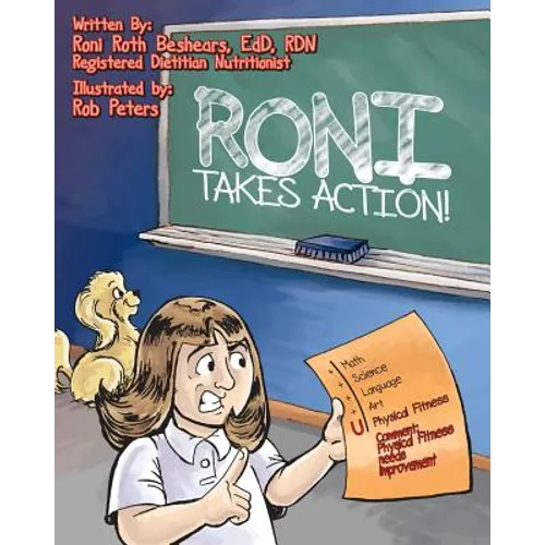 Roni Takes Action: A call to action for a young girl who is overweight