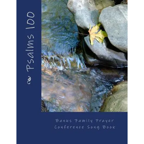 Banks Family Prayer Conderence: Song Book