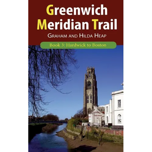 Greenwich Meridian Trail Book 3: Hardwick to Boston