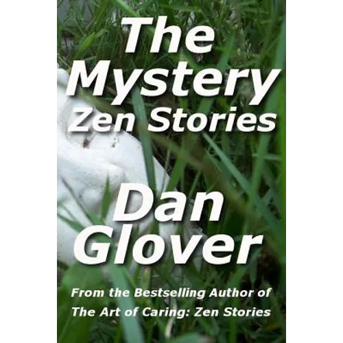 The Mystery: Zen Stories