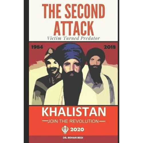 The Second Attack: A Story of Revenge of a 1984 Anti-Sikh Riot Victim Turned Predator