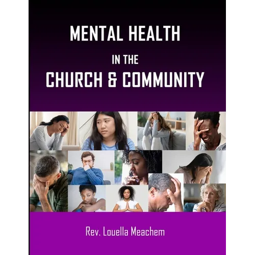 Mental Health In The Church & Community
