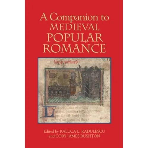 A Companion to Medieval Popular Romance