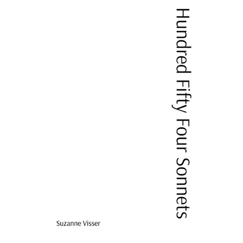 Hundred and Fifty Four Sonnets