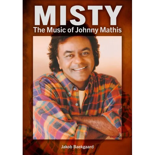 Misty: The Music of Johnny Mathis