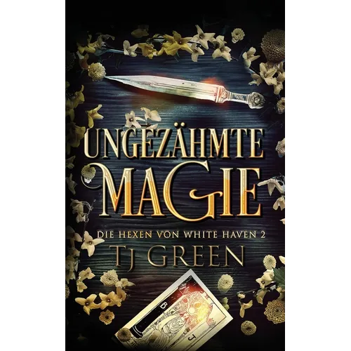Ungezähmte Magie