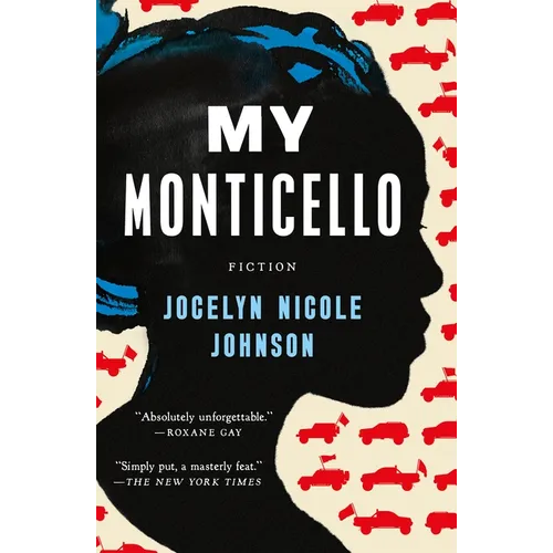 My Monticello: Fiction