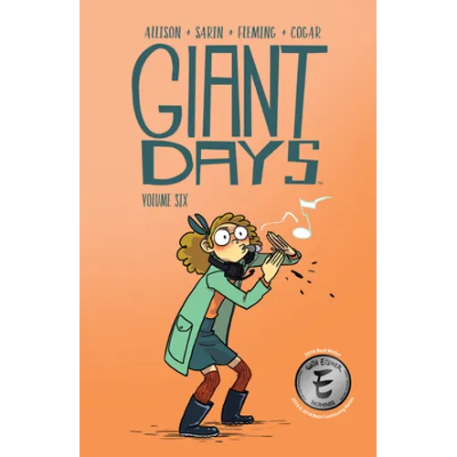 Giant Days Vol. 6