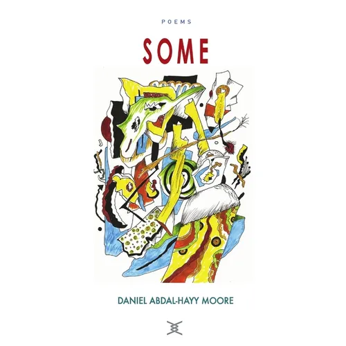 Some / Poems