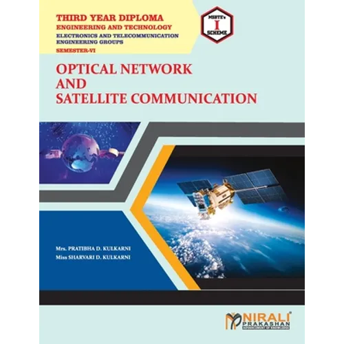 Optical Network and Satellite Communication (22647)