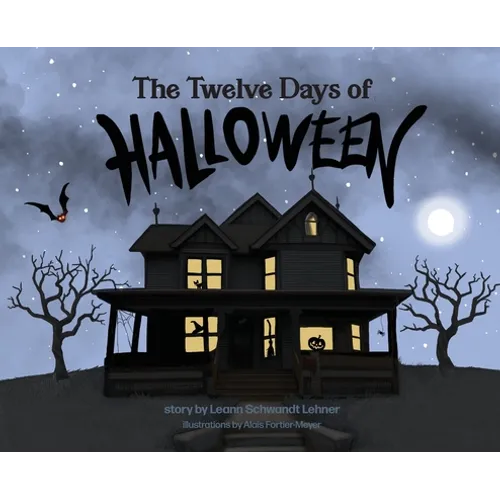The Twelve Days of Halloween