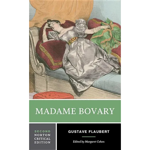 Madame Bovary: A Norton Critical Edition