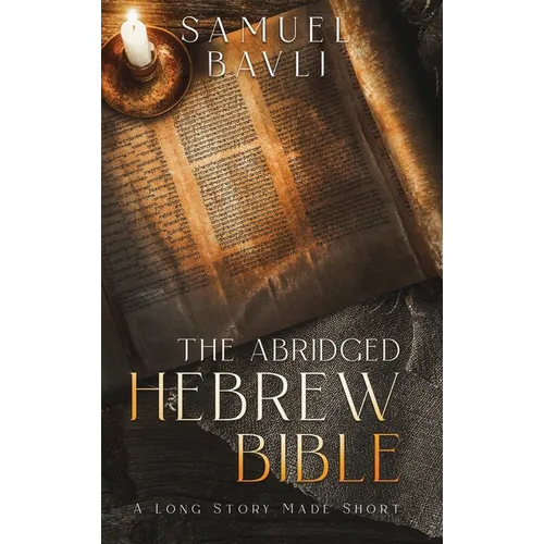 The Abridged Hebrew Bible