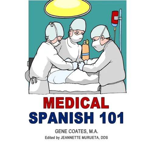 Medical Spanish 101