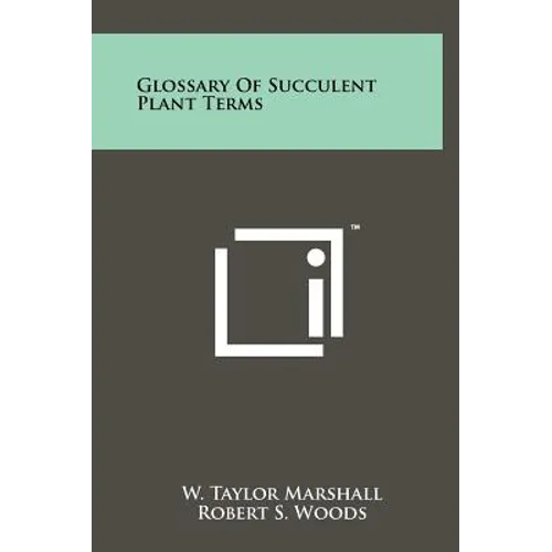 Glossary of Succulent Plant Terms