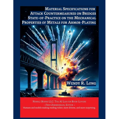 Material Specifications for Attack Countermeasures on Bridges