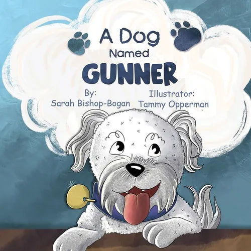 A Dog Named Gunner