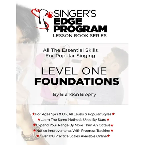 Singer's Edge Program Lesson Book Series: Level One: Foundations