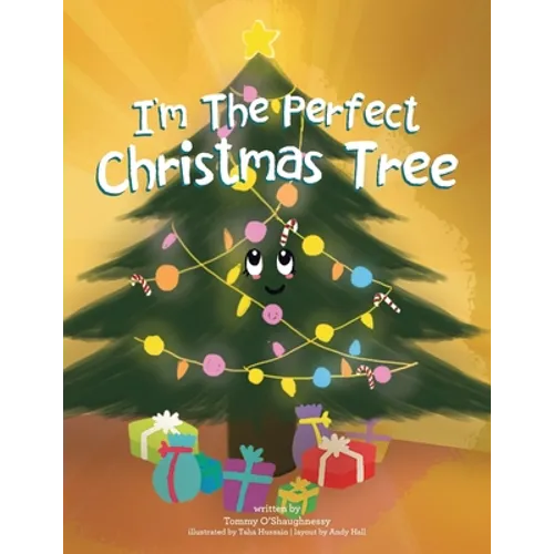 I'm the Perfect Christmas Tree