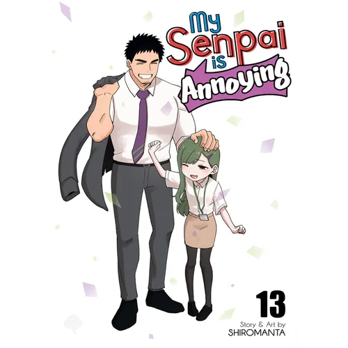 My Senpai Is Annoying Vol. 13