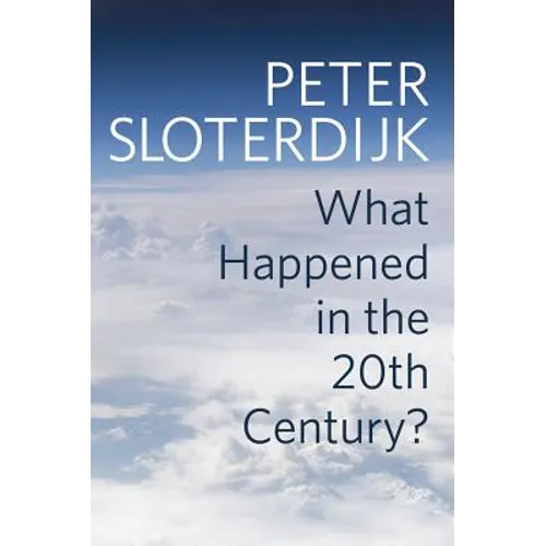 What Happened in the Twentieth Century?: Towards a Critique of Extremist Reason