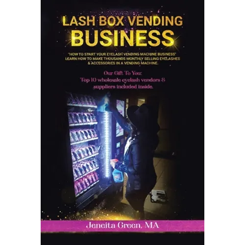 Lash Box Vending Business: How to Start Your Eyelash Vending Business