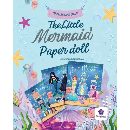 The Little Mermaid Paper Doll: Dive into a World of Imaginative Play and Fashion Fun!