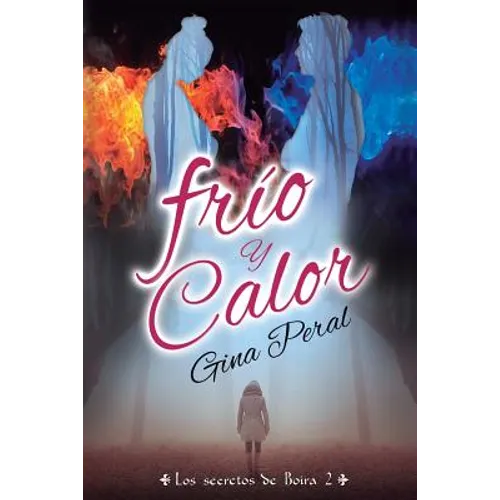 Frío y Calor