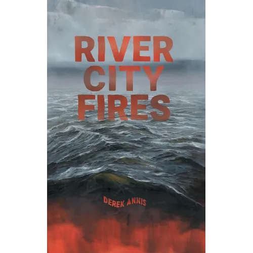 River City Fires