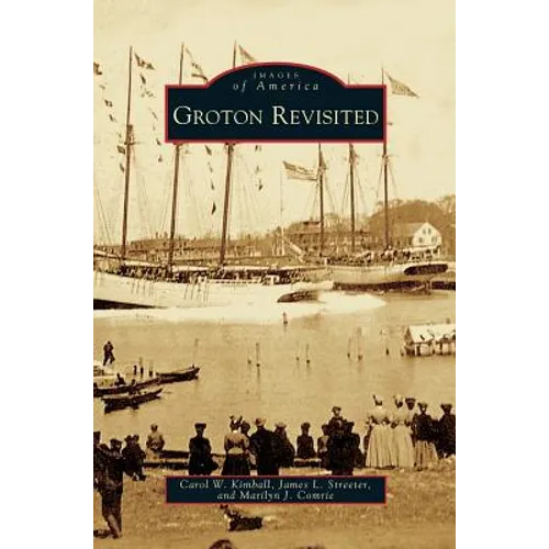 Groton Revisited