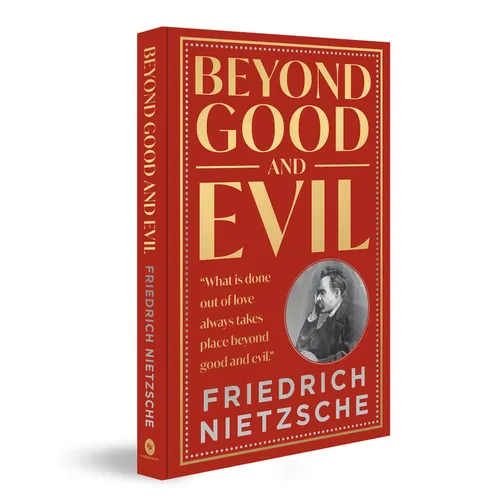 Beyond Good and Evil