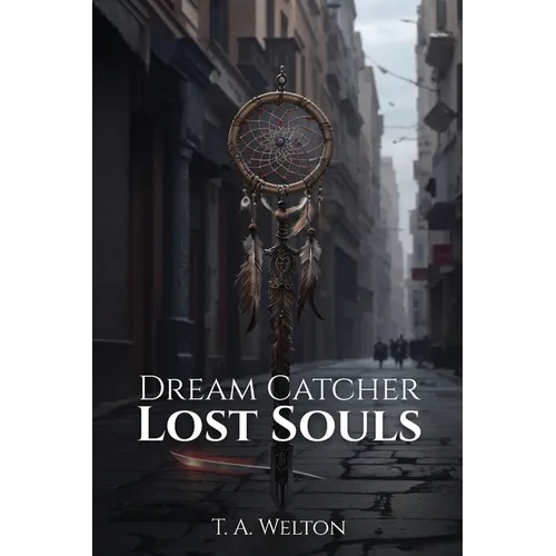 Dream Catcher: Lost Souls