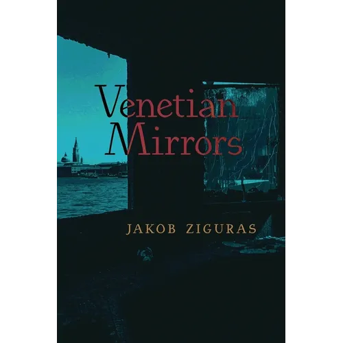 Venetian Mirrors