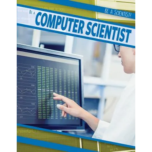 Be a Computer Scientist