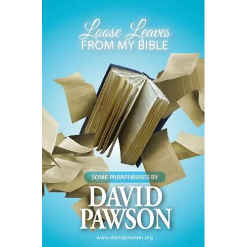 Loose Leaves from my Bible
