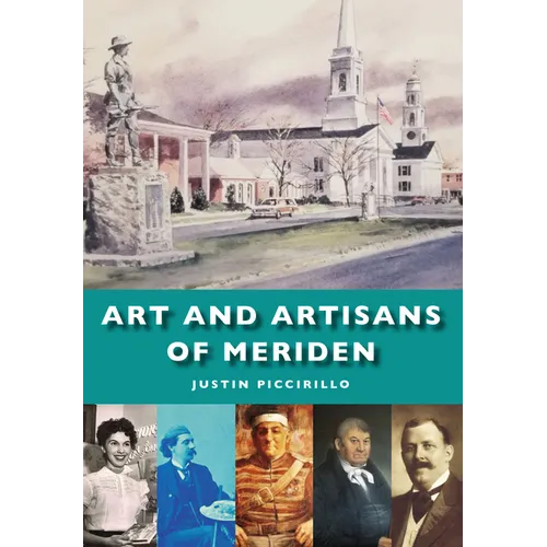 Art and Artisans of Meriden