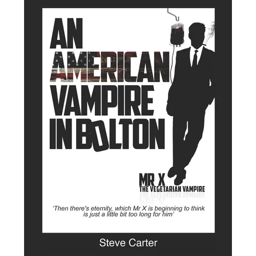 An American Vampire in Bolton