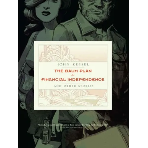 The Baum Plan for Financial Independence: And Other Stories