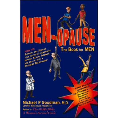 Men-Opause: The Book for Men