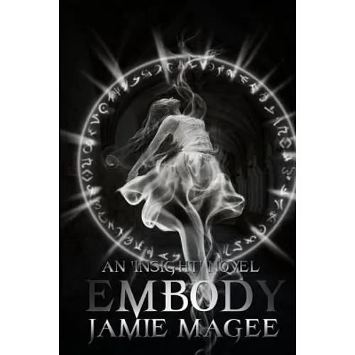 Embody: The Insight Series