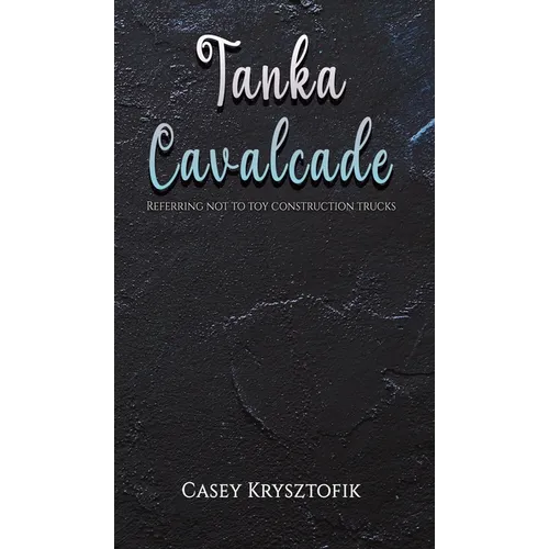 Tanka Cavalcade