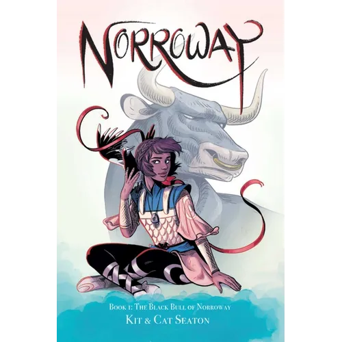 Norroway Book 1: The Black Bull of Norroway
