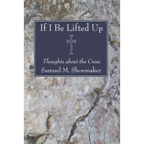 If I Be Lifted Up