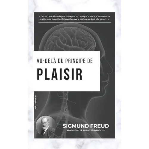 Au-delà du principe de plaisir