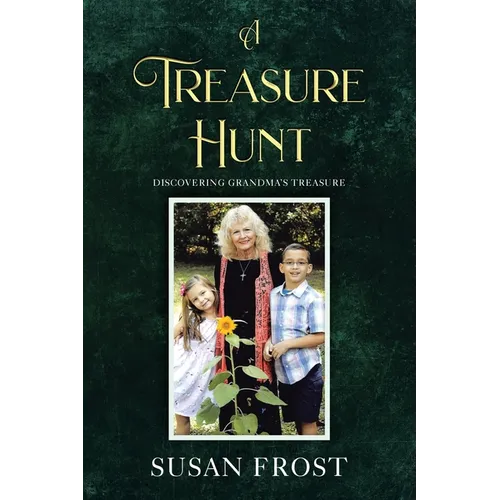 A Treasure Hunt: Discovering Grandma's Treasure