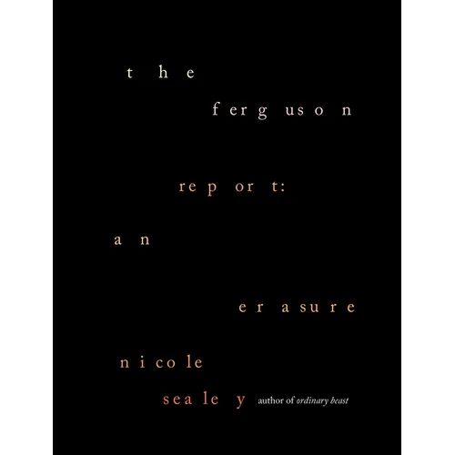 The Ferguson Report: An Erasure