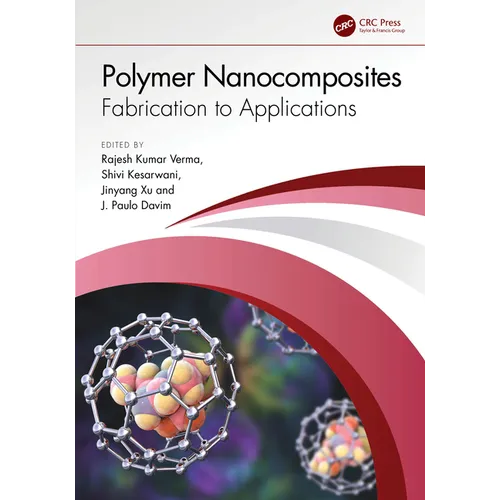 Polymer Nanocomposites: Fabrication to Applications