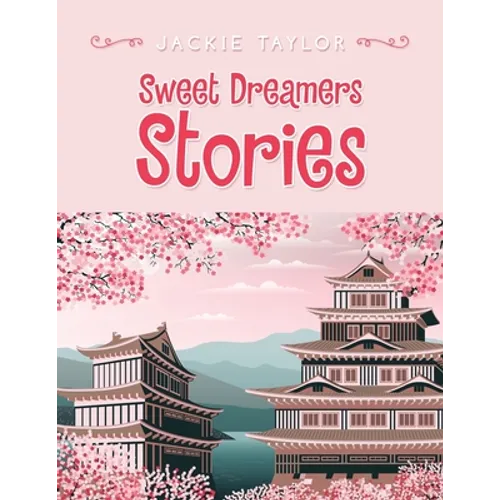 Sweet Dreamers Stories
